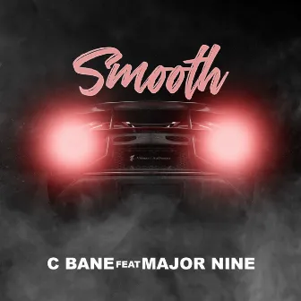 Smooth by C Bane