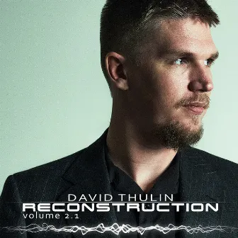 Reconstruction (Vol. 2.1) by David Thulin