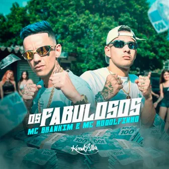 Os Fabulosos by MC Brankim