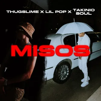 Misos by Takinio Soul