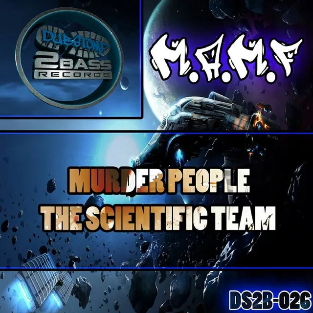 Murder People / The Scientific Team