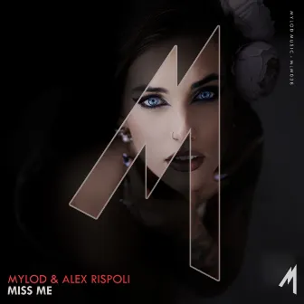 Miss Me by Alex Rispoli