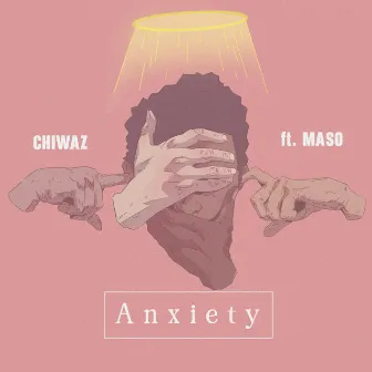 Anxiety by Chiwaz