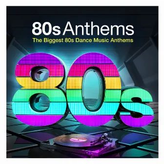 80s Anthems - The Biggest 80s Dance Music Anthems by Vuducru