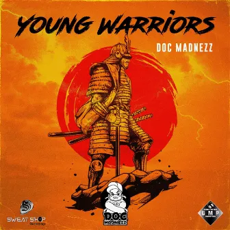 Young Warriors by Doc Madnezz