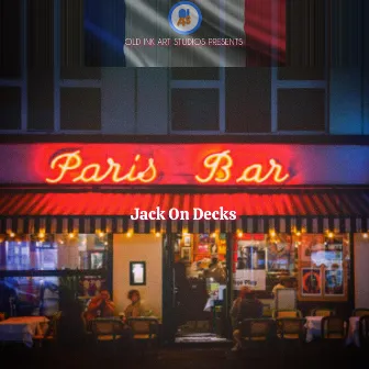 Paris Bar by Jack On Decks