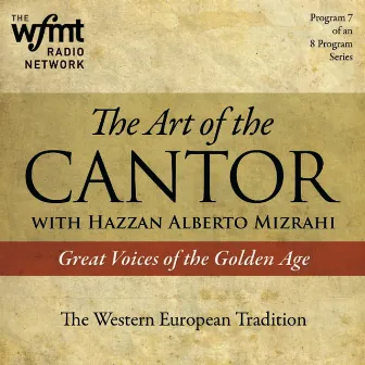 The Art of the Cantor Part 7 by Hugo Weisgall