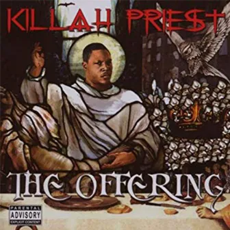 The Offering by Killah Priest