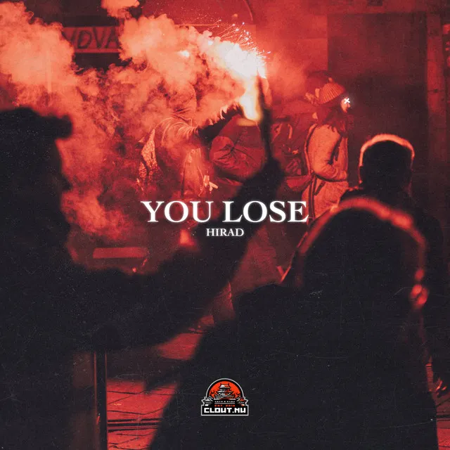 You Lose