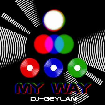 My Way by Yahya Geylan