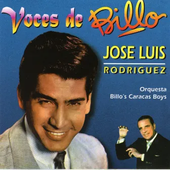 Voces de Billo by Billo's Caracas Boys