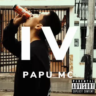 Iv by Papu Mc