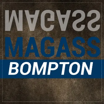 Bompton by Magass