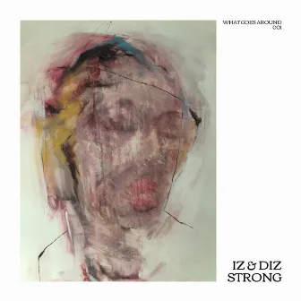 Strong by Iz & Diz