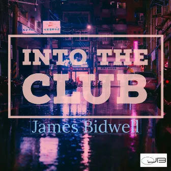 Into the Club by James Bidwell