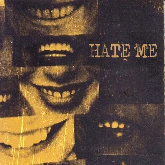 Hate Me by Themian