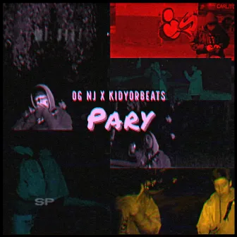 Pary by KidyorBeats