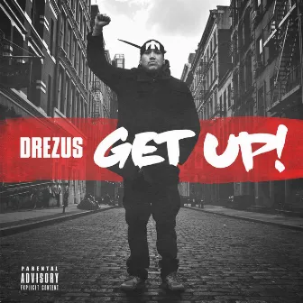 Get Up by Drezus