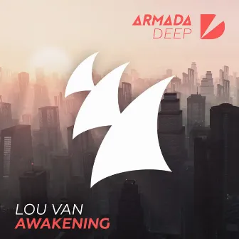 Awakening by Lou Van