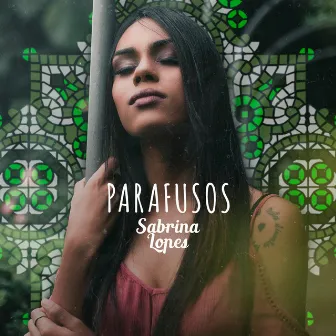 Parafusos by Sabrina Lopes