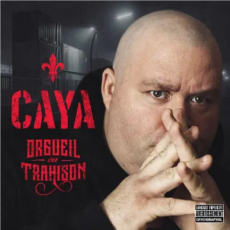 Orgueil ou trahison by Caya