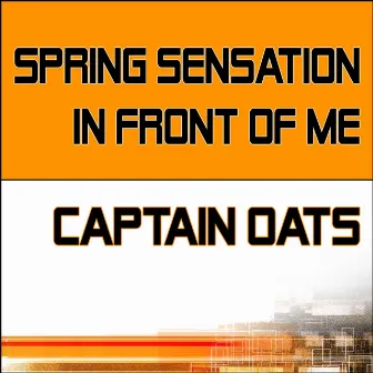 Spring Sensation by Captain Oats