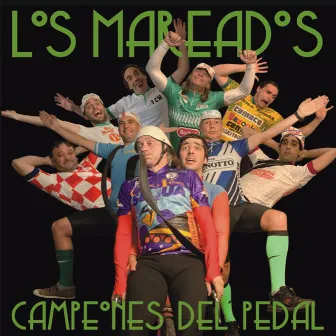 Campeones del Pedal by Los Mareados