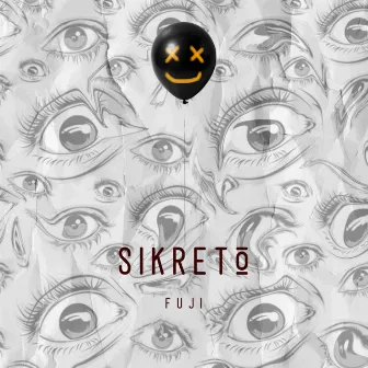 Sikreto by Fuji