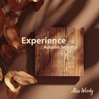 Experience Autumn Serenity: Balanced Emotions and Mental Health, Zen Soothing Sounds of Nature by Alisa Woody