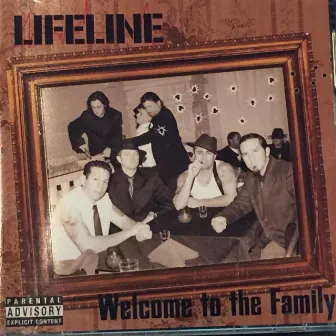 Welcome to the Family by Lifeline