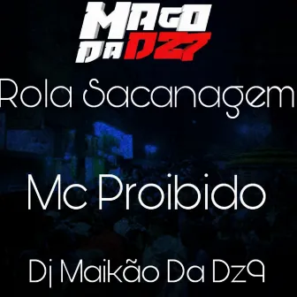 Rola Sacanagem by DJ MAIKÃO DA DZ9