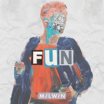 Fun by Milwin