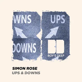 Ups & Downs by Simon Rose