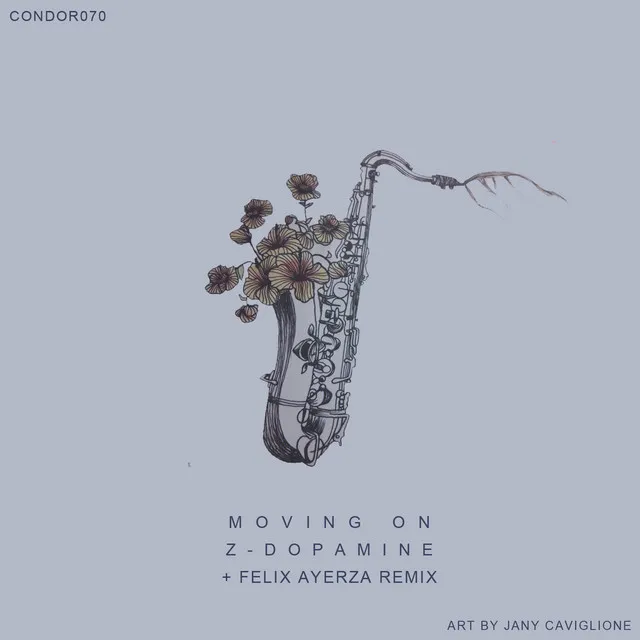 Moving On - Felix Ayerza Remix