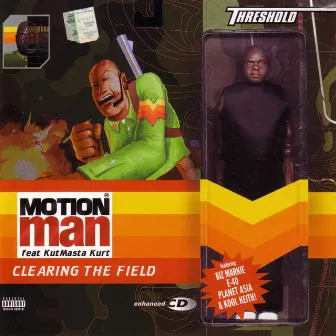 Clearing The Field by Motion Man