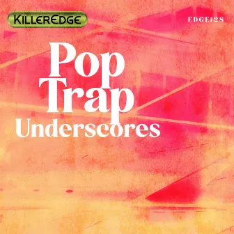 Pop/Trap Underscores by Chris Lee