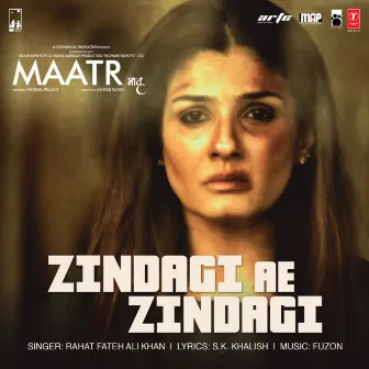 Zindagi Ae Zindagi (From 