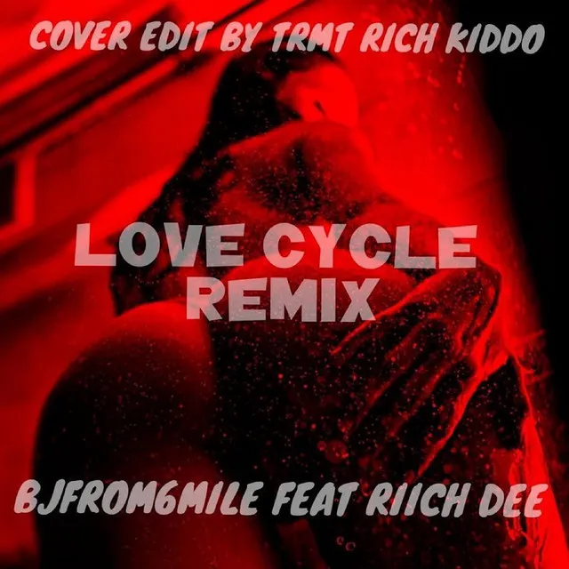 Lovecycle (REMIX)