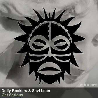 Get Serious by Dolly Rockers