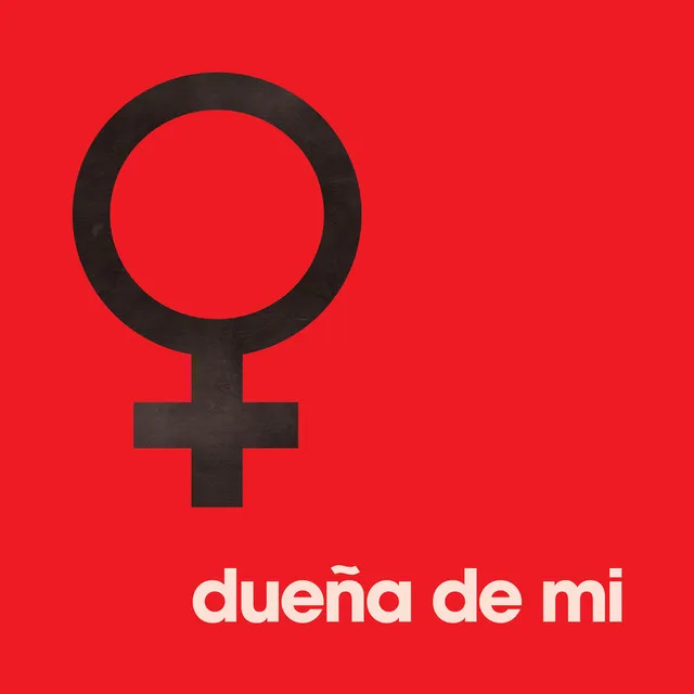 Dueña de Mi