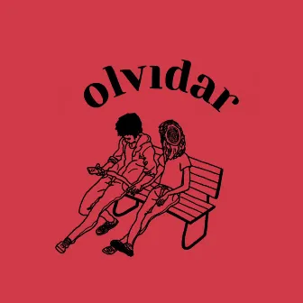 Olvidar by Edrey Blau