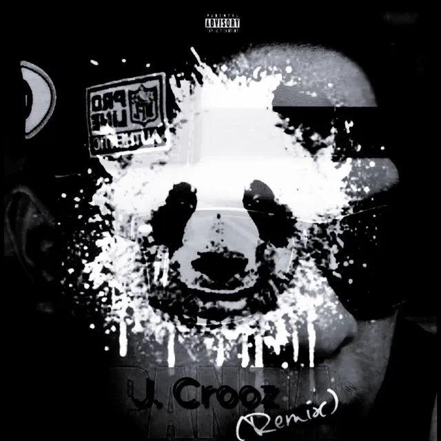 Panda (J. Crooz Remix)