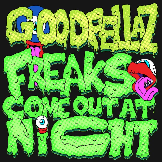 Freaks Come Out At Night - (Extended mix)