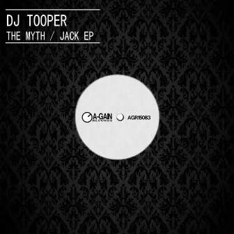 The Myht / Jack EP by Dj Tooper