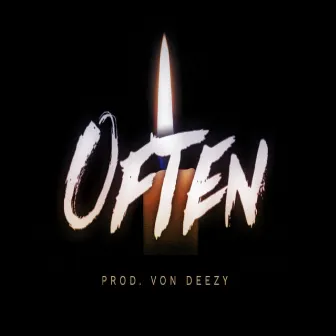 Often by Von Deezy