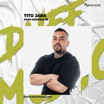 Mami Muevelo EP by Tito Jara