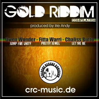 Gold Riddim by Fitta Warri