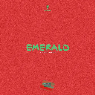 Emerald by Kenif Muse