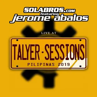 Live At Talyer Sessions (2019) by Solabros.com