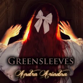 Greensleeves by Andra Ariadna